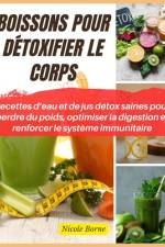 Boissons pour détoxifier le corps af Nicole Borne