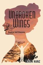 Unbroken Wings af Teren Hanz
