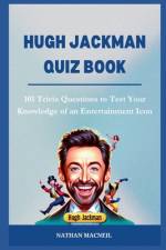 Hugh Jackman Quiz Book af Nathan MacNeil