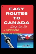 Easy Routes To Canada af Nse Sifon