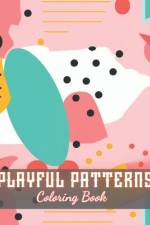 Playful Patterns Coloring Book af Tomas Veum