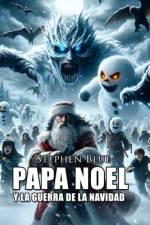 Papá Noel y la Guerra de la Navidad af Christian Francesco Schio