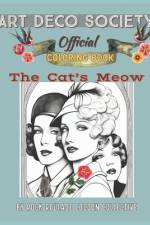 The Cat's Meow, Art Deco Society official af Erin D Mahoney