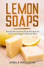 Lemon Soaps af Janela Maccsone
