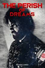 The Perish Of Dreams af Ricardo Lebrija