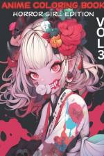 Anime Coloring Book - Horror Girl Edition VOL.3 af Tabula Rasa Book Shop