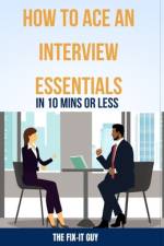 How to Ace an Interview af The Fix-It Guy