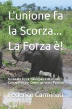 L'unione fa la Scorza... La Forza è! af Federico Carminati