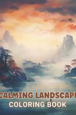 Calming Landscape Coloring Book af Kole Yost