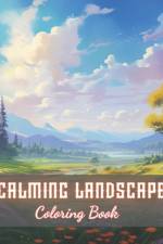 Calming Landscape Coloring Book af Tomas Veum