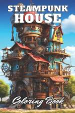 Steampunk House Coloring Book af Zechariah Prohaska