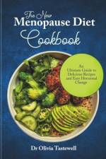 The New Menopause Diet Cookbook af Olivia Tastewell
