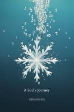 A Soul's Journey af Alexandria Ryu
