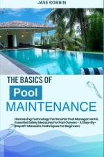 The Basics of Pool Maintenance af Jase Robbin