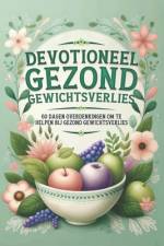 Devotioneel Gezond Gewichtsverlies af Sherry Lee