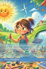 Ella's Energy Adventure af Chris Hughes