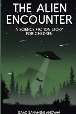 The Alien Encounter af Isaac Banahene Amoyaw