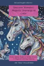 Unicorn Wonders af Elle Mims Driscoll-Miller