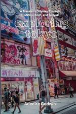 exploring Tokyo af Godwin Adedire