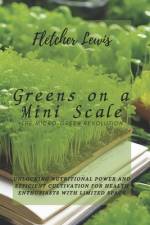 Greens on a Mini Scale af Fletcher Lewis