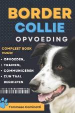 Border Collie Opvoeding af Tommaso Cominotti