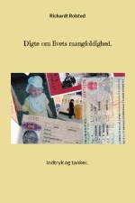 Digte om livets mangfoldighed. af Richardt Rolsted