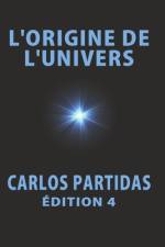 L'Origine de l'Univers af Carlos L Partidas