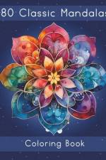 80 Classic Mandalas Coloring Book af Lena Sosica