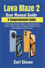 Lava Blaze 2 User Manual Guide af Carl Steven