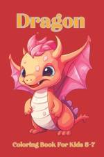 Mythical Dragon Coloring Book af Rosemary Naomi