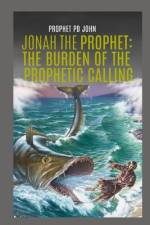 Jonah the Prophet af Prophet Pd John