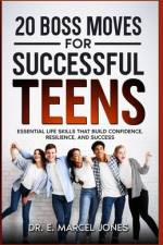 20 Boss Moves For Successful Teens af Verse One Enterprises