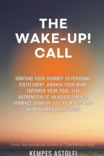 The Wake-Up! Call af Kempes Astolfi