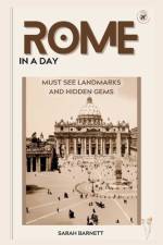 Rome in a day af Sarah Barnett
