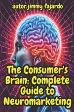 The Consumer's Brain af Jimmy Fajardo