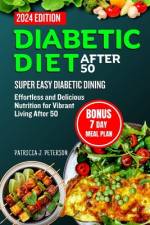 Diabetic Diet After 50 af Patricia J Peterson