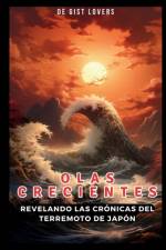 Olas Crecientes af de Gist Lovers