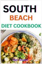 South Beach Diet Cookbook af Keri Johnson