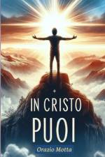 In Cristo puoi af Orazio Motta
