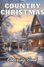 Country Christmas Coloring Book af Ronny Carter