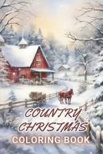 Country Christmas Coloring Book af Polly Von