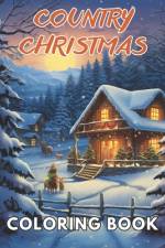 Country Christmas Coloring Book af Kole Yost