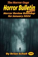 Horror Bulletin Monthly January 2024 af Brian Schell
