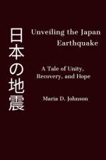 Unveiling the Japan Earthquake af Maria D Johnson