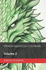 Draghi Magici da Colorare af David Hudson