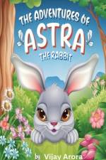 The Adventures of Astra the Rabbit af Vijay Arora
