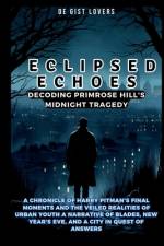 Eclipsed Echoes af de Gist Lovers