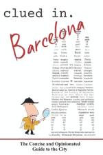 Clued In Barcelona af Andie Easton