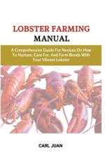 Lobster Farming Manual af Carl Juan