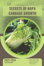 Secrets of Napa Cabbage Growth af Van Doichev